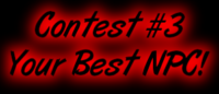 Contest #3 - We Need Just One More NPC!